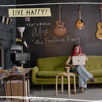 Live Happy! Featuring Alex 