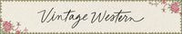 A decorative banner or label with the word 'Vintage Western' in black cursive script, centered on a cream textured background with a floral border and green lace-like trim.